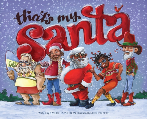 That's My Santa 0578442612 Book Cover
