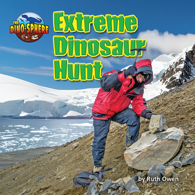 Extreme Dinosaur Hunt 1642808334 Book Cover