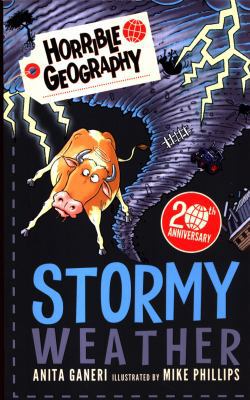 Stormy Weather (Horrible Geography) 1407196243 Book Cover