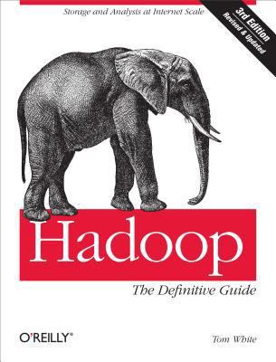 Hadoop: The Definitive Guide 144933878X Book Cover