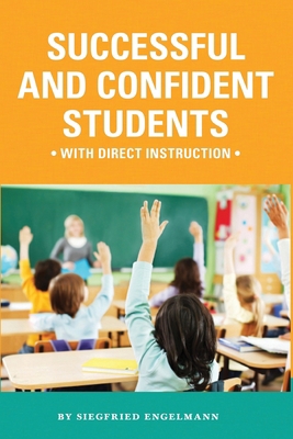 Successful and Confident Students with Direct I... 1939851025 Book Cover