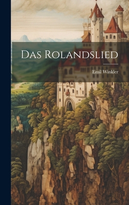 Das Rolandslied [German] 1020905603 Book Cover