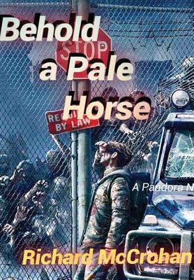 Behold a Pale Horse 0359721931 Book Cover