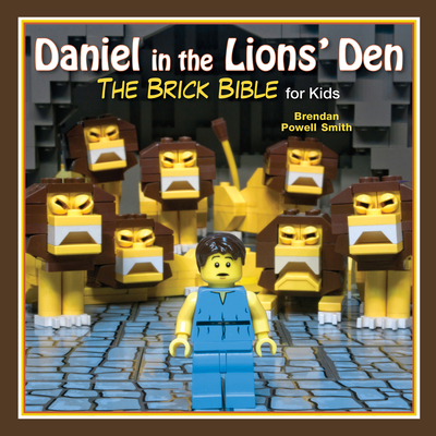 Daniel in the Lions' Den: The Brick Bible for Kids 1632202050 Book Cover