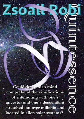 Quintessence 0645375918 Book Cover