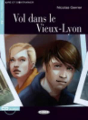 Vol Dans le Vieux-Lyon [With CD (Audio)] [French] 8853010282 Book Cover