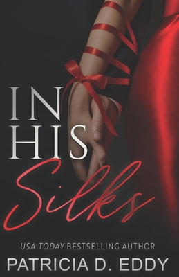In His Silks 1499131879 Book Cover