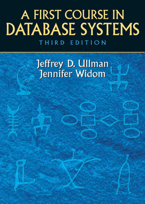 A First Course in Database Systems 013600637X Book Cover