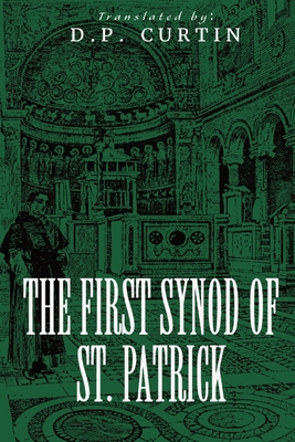 The First Synod of St. Patrick 1088279341 Book Cover