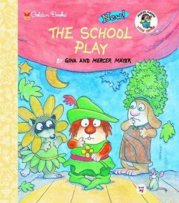 The School Play (Little Golden Storybook) 0307161439 Book Cover