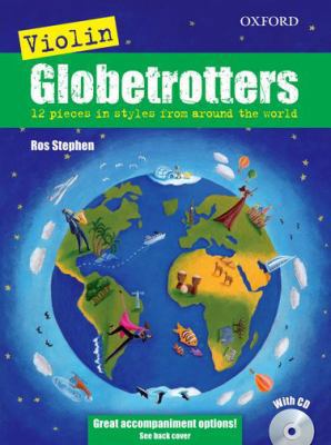 Violin Globetrotters + CD (Globetrotters for st... 0193369443 Book Cover