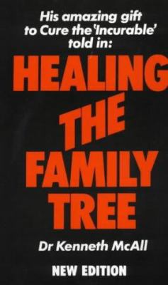 Healing the Family Tree B0092G6EYO Book Cover