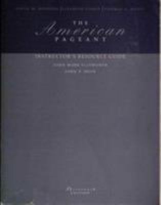 The American Pageant: Instructor's Resource Gui... 0618479414 Book Cover