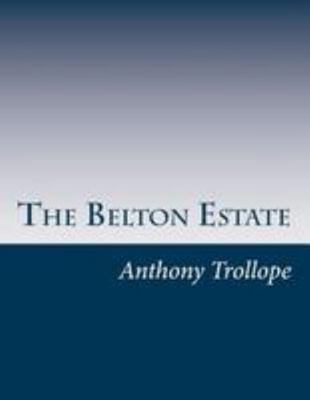 The Belton Estate 1499546831 Book Cover