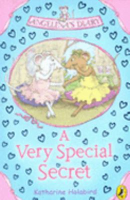 "A Very Special Secret ; Angelina's Diary" 014131821X Book Cover