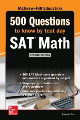 500 SAT Math Questions to Know by Test Day, Sec... 1260135519 Book Cover
