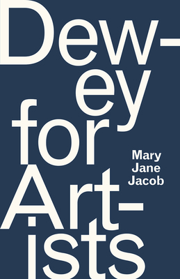 Dewey for Artists 022658030X Book Cover