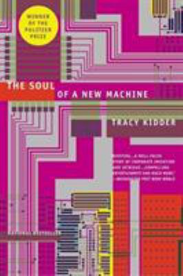 The Soul of a New Machine 0316491977 Book Cover