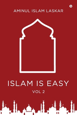 Islam is Easy (Vol. 2) B0D9BYCJSX Book Cover