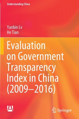 Evaluation on Government Transparency Index in ... 9811650349 Book Cover