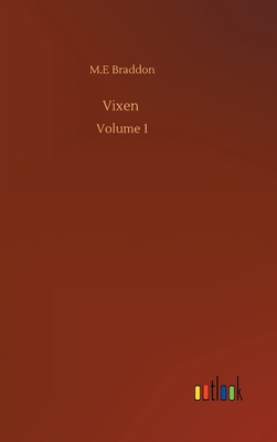 Vixen: Volume 1 3752373814 Book Cover