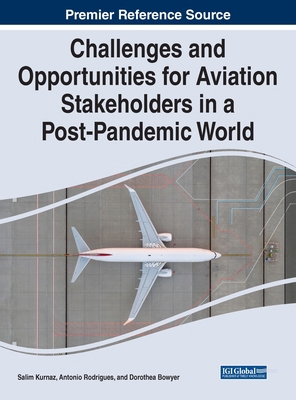 Challenges and Opportunities for Aviation Stake... 1668468352 Book Cover