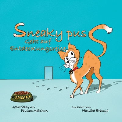 Sneaky Puss geht auf Entdeckungsreise [German] 1922641081 Book Cover