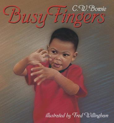 Busy Fingers 1580890369 Book Cover