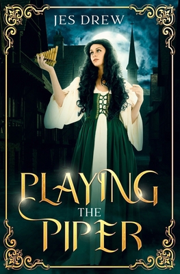 Playing the Piper B0FPBG3HJX Book Cover