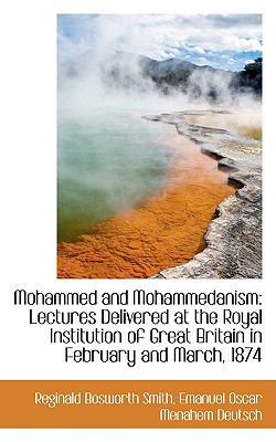 Mohammed and Mohammedanism: Lectures Delivered ... 1103937766 Book Cover
