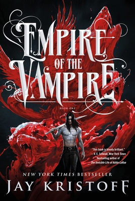 Empire of the Vampire: Book One 1250246512 Book Cover