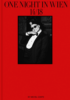Michel Comte: One Night in Wien 3958295568 Book Cover