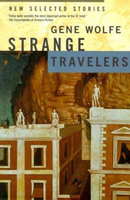 Strange Travelers 0312872275 Book Cover