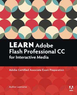 Learn Adobe Animate CC for Interactive Media: A... 0134397819 Book Cover