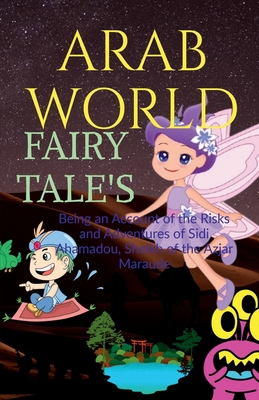 Arab World Fairy Tale's B0B1D8LTN7 Book Cover