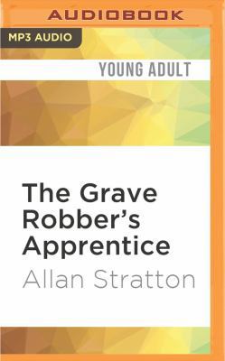 The Grave Robber's Apprentice 153180893X Book Cover