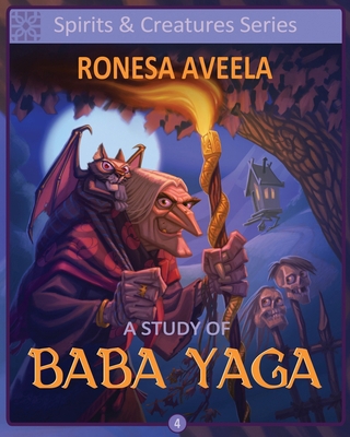 A Study of Baba Yaga 1949397386 Book Cover