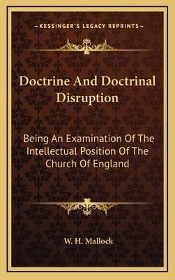 Doctrine and Doctrinal Disruption: Being an Exa... 1163684325 Book Cover