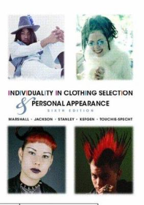 Individuality in Clothing Selection and Persona... 0130358657 Book Cover