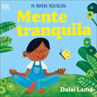 Mente Tranquila (Peaceful Mind): Mi Primera Med... [Spanish] B0DW3JLY5G Book Cover