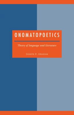 Onomatopoetics: Theory of Language and Literature 052140875X Book Cover