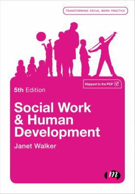 Social Work and Human Development 1473989817 Book Cover