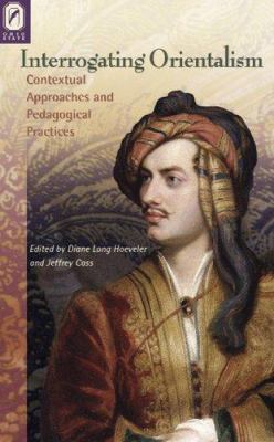 Interrogating Orientalism: Contextual Approache... 0814210325 Book Cover