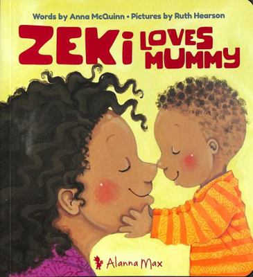 Zeki Loves Mummy (Zeki Books): 4 1907825339 Book Cover