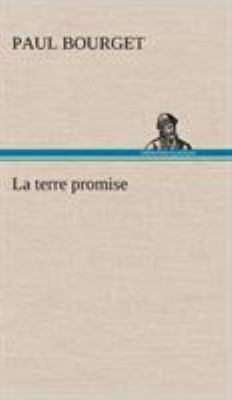 La terre promise [French] 3849143392 Book Cover