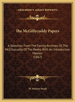The McGillycuddy Papers: A Selection From The F... 1169746209 Book Cover
