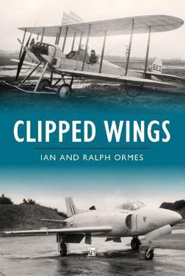 Clipped Wings 1802826416 Book Cover