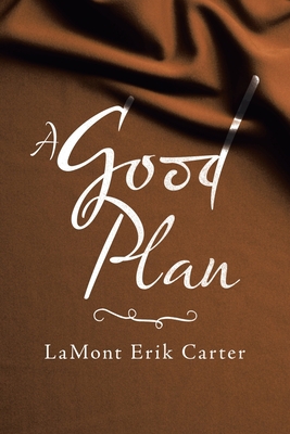 A Good Plan 1665509732 Book Cover