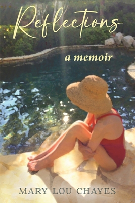 Reflections: a memoir 1977247644 Book Cover