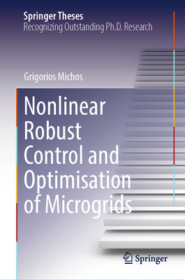 Nonlinear Robust Control and Optimisation of Mi... 3031896238 Book Cover